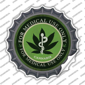 Cannabis For Medical Use Only Wholesale Novelty Bottle Cap Sticker Decal