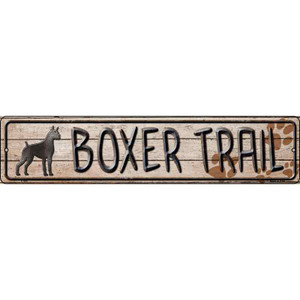 Boxer Trail Wholesale Novelty Metal Street Sign