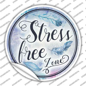 Stress Free Zone Wholesale Novelty Circle Sticker Decal