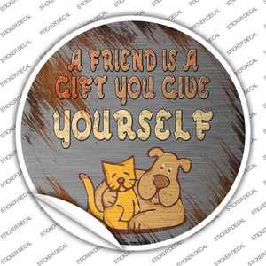 A Friend Is A Gift Wholesale Novelty Circle Sticker Decal