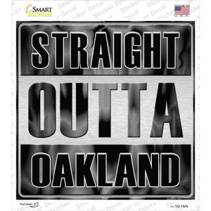 Straight Outta Oakland Wholesale Novelty Square Sticker Decal