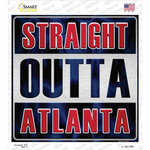 Straight Outta Atlanta Blue Wholesale Novelty Square Sticker Decal