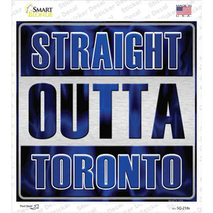 Straight Outta Toronto Wholesale Novelty Square Sticker Decal