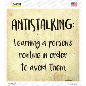 Antistalking Definition Wholesale Novelty Square Sticker Decal