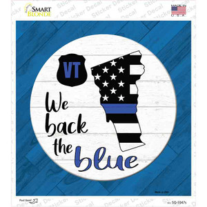 Vermont Back The Blue Wholesale Novelty Square Sticker Decal