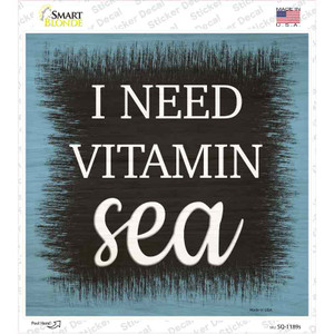 I Need Vitamin Sea Wholesale Novelty Square Sticker Decal