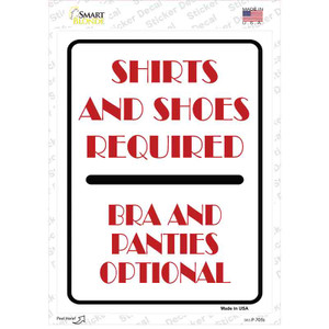 Shirt and Shoes Required Wholesale Novelty Rectangle Sticker Decal