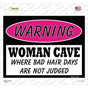 Woman Cave Bad Hair Days Wholesale Novelty Rectangle Sticker Decal