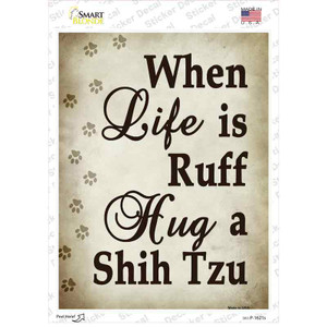 Hug A Shih Tzu Wholesale Novelty Rectangle Sticker Decal