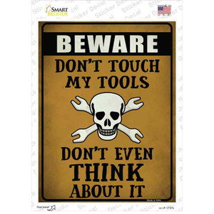 Dont Touch My Tools Wholesale Novelty Rectangle Sticker Decal