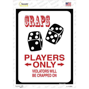 Craps Players Only Wholesale Novelty Rectangle Sticker Decal