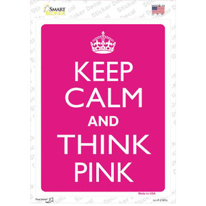 Keep Calm And Think Pink Wholesale Novelty Rectangle Sticker Decal