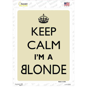 Keep Calm Im A Blonde Wholesale Novelty Rectangle Sticker Decal