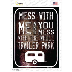 Mess With Me Wholesale Novelty Rectangle Sticker Decal