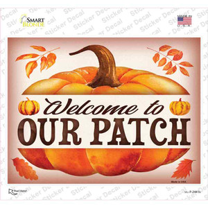 Welcome to Our Patch Wholesale Novelty Rectangle Sticker Decal