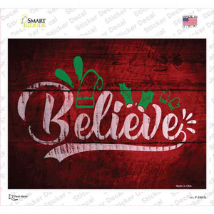 Believe Wholesale Novelty Rectangle Sticker Decal