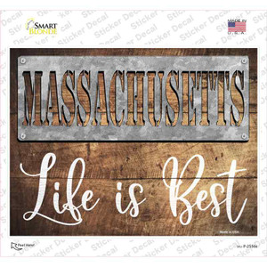 Massachusetts Stencil Life is Best Wholesale Novelty Rectangle Sticker Decal