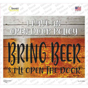 I Have An Open Door Policy Wholesale Novelty Rectangle Sticker Decal