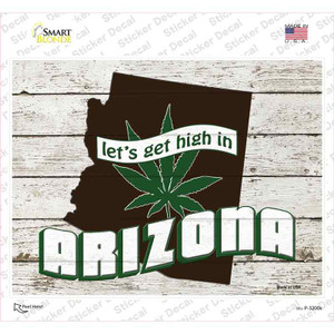 Get High In Arizona Wholesale Novelty Rectangle Sticker Decal