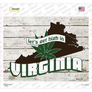 Get High In Virginia Wholesale Novelty Rectangle Sticker Decal