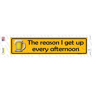 The Reason I Get Up Wholesale Novelty Narrow Sticker Decal