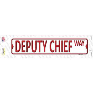 Deputy Chief Way Wholesale Novelty Narrow Sticker Decal