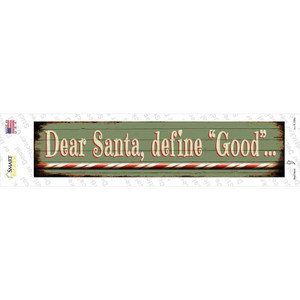 Santa Define Good Wholesale Novelty Narrow Sticker Decal