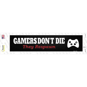 Gamers Dont Die Consol Wholesale Novelty Narrow Sticker Decal