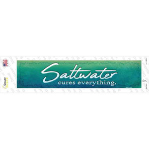 Saltwater Cures Everything Wholesale Novelty Narrow Sticker Decal