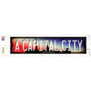 Washington DC A Capital City Wholesale Novelty Narrow Sticker Decal