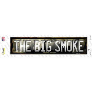 Toronto Ontario The Big Smoke Wholesale Novelty Narrow Sticker Decal