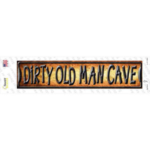 Dirty Old Man Cave Wholesale Novelty Narrow Sticker Decal