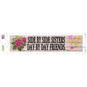Sisters and Friends Wholesale Novelty Narrow Sticker Decal
