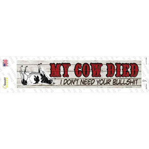 My Cow Died Wholesale Novelty Narrow Sticker Decal