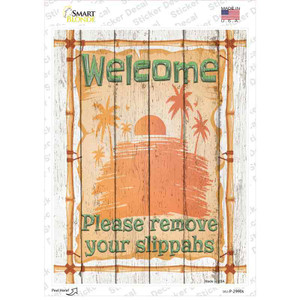 Remove Your Slippahs Wholesale Novelty Rectangle Sticker Decal