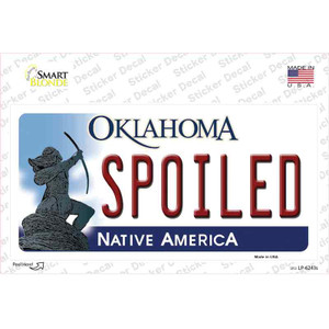 Spoiled Oklahoma Wholesale Novelty Sticker Decal