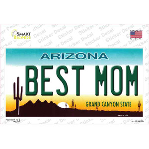 Best Mom Arizona Wholesale Novelty Sticker Decal