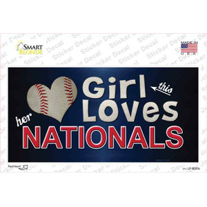 This Girl Loves Her Nationals Wholesale Novelty Sticker Decal