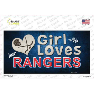 This Girl Loves Her Rangers Blue Wholesale Novelty Sticker Decal