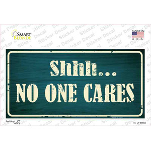 No One Cares Wholesale Novelty Sticker Decal
