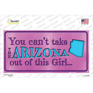 Arizona Outta This Girl Wholesale Novelty Sticker Decal