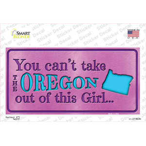 Oregon Outta This Girl Wholesale Novelty Sticker Decal