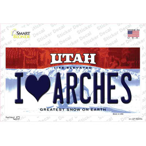 I Love Arches Utah Wholesale Novelty Sticker Decal