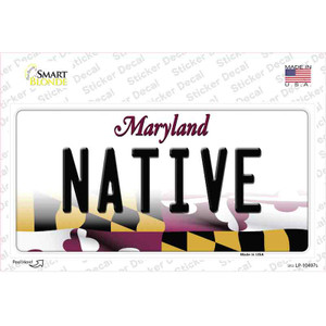 Native Maryland Wholesale Novelty Sticker Decal