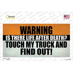 Dont Touch My Truck Wholesale Novelty Sticker Decal