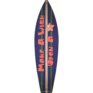 Make A Wish Upon A Star Wholesale Novelty Metal Surfboard Sign