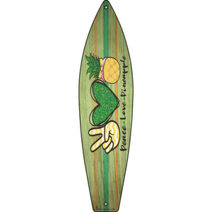 Peace Love Pineapple Wholesale Novelty Metal Surfboard Sign