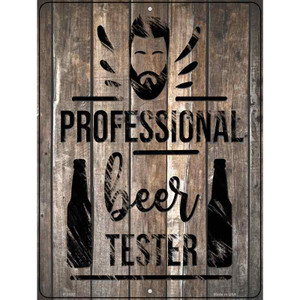 Professional Beer Tester Wholesale Novelty Metal Parking Sign