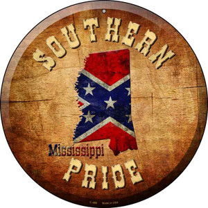 Southern Pride Mississippi Wholesale Novelty Metal Circular Sign