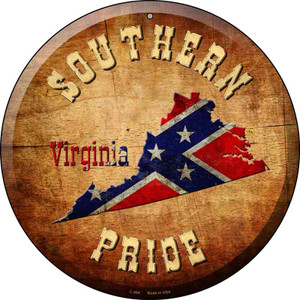 Southern Pride Virginia Wholesale Novelty Metal Circular Sign